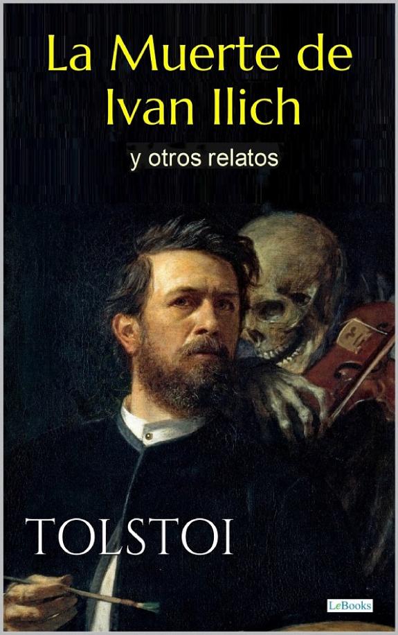 Portada de La muerte de Ivan Ilich, de León Tolstoi
