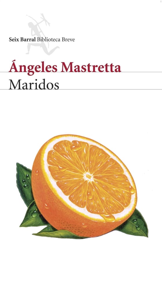 Portada de Maridos, de Ángeles Mastretta