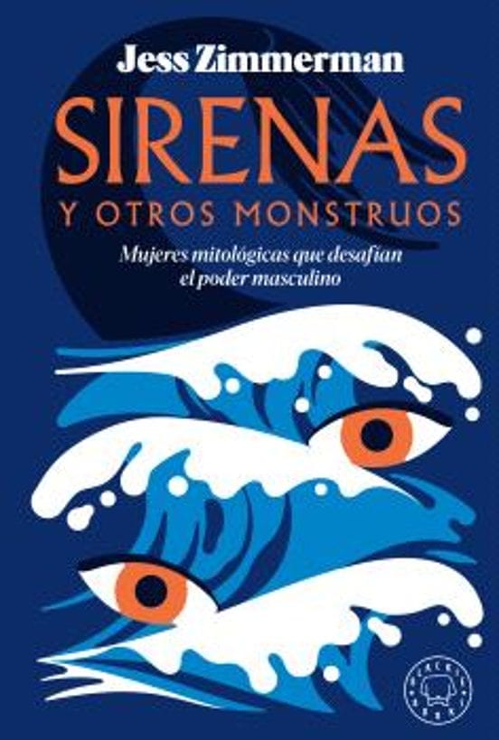 Portada de Sirenas y otros monstruos, de Jess Zimmerman