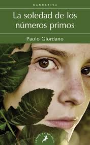 Portada de La soledad de los números primos, de Paolo Giordano