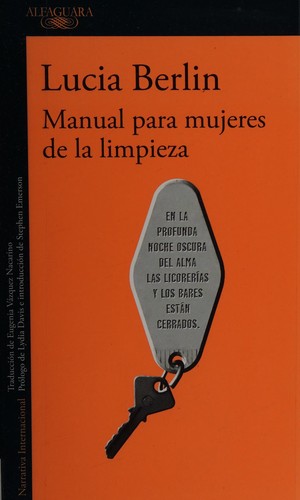 Portada de Manual para mujeres de la limpieza /A Manual for Cleaning Women: Selected Stories, de Lucia Berlin