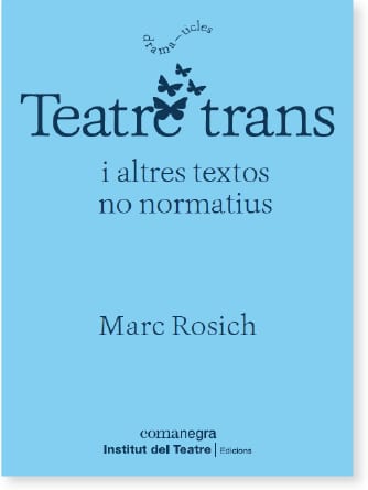 Coberta de Teatre trans, de Marc Rosich