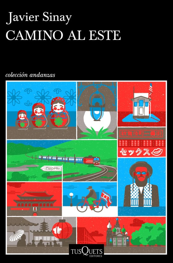 Portada de Camino al Este, de Javier Sinay