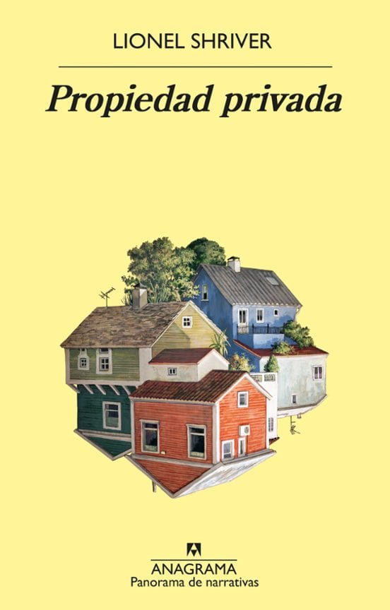 Coberta de Propiedad privada, de Lionel Shriver