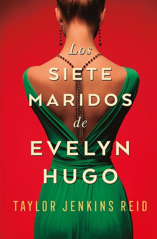 Portada de Los siete maridos de Evelyn Hugo, de Taylor Jenkins Reid