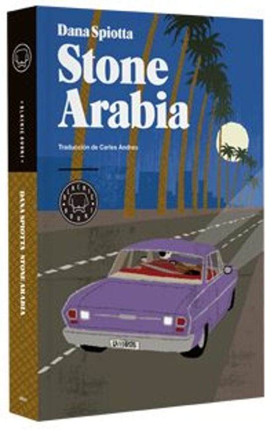 Portada de Stone Arabia, de Dana Spiotta
