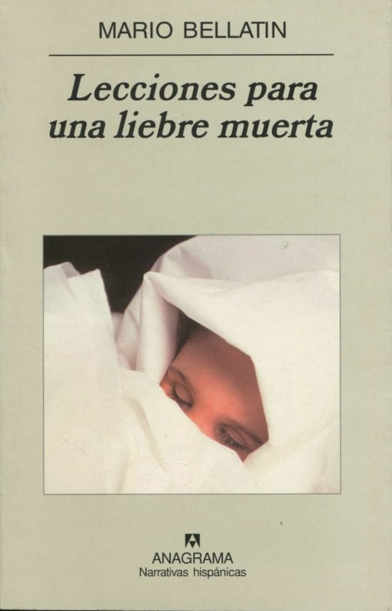 Coberta de Lecciones para una liebre muerta, de Mario Bellatin