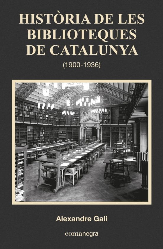 Coberta de Història de les Biblioteques de Catalunya (1900 - 1936), d'Alexandre Galí