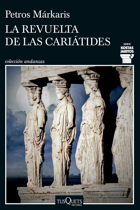Portada de La revuelta de las cariátides, de Petros Márkaris