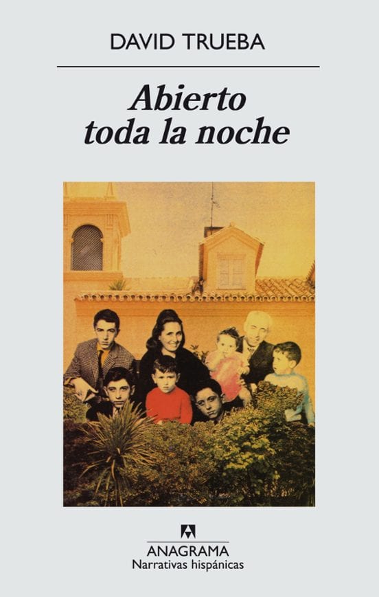 Coberta de Abierto toda la noche, de David Trueba