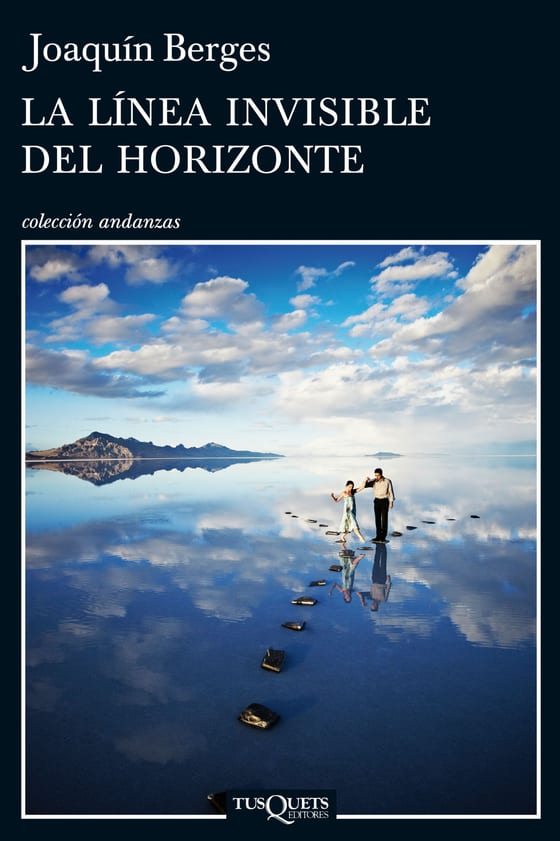 Portada de La línea invisible del horizonte, de Joaquín Berges