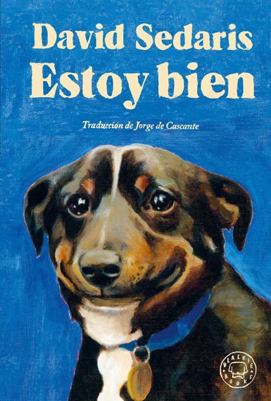 Portada de Estoy bien, de David Sedaris