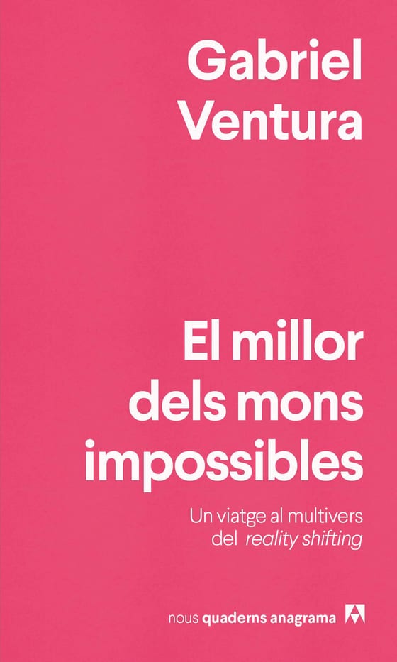Coberta de El millor dels mons impossibles, de Gabriel Ventura