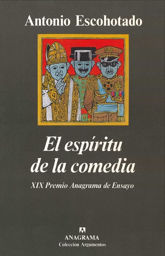 Portada de El espíritu de la comedia, de Antonio Escohotado