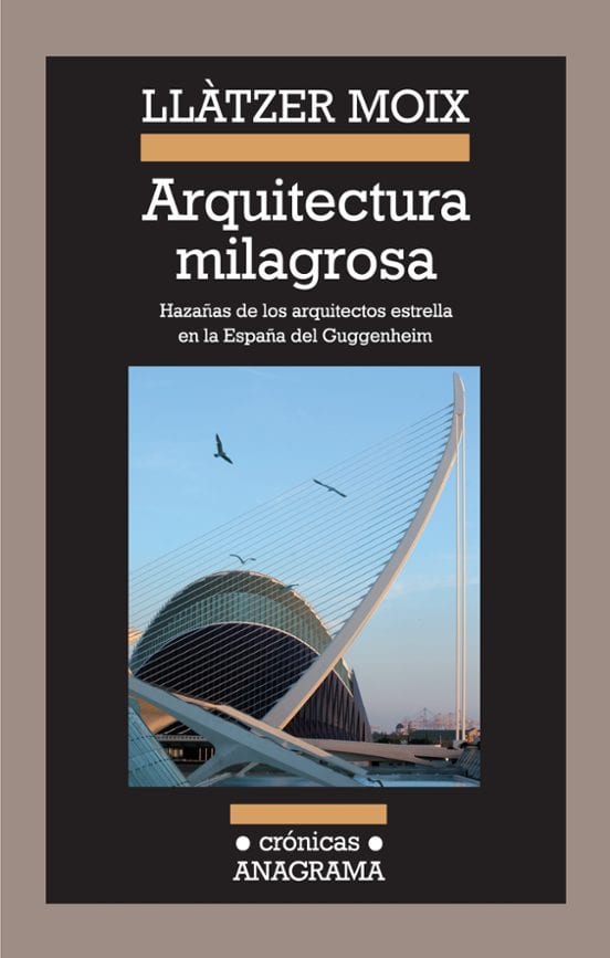 Portada de Arquitectura milagrosa, de Llàtzer Moix