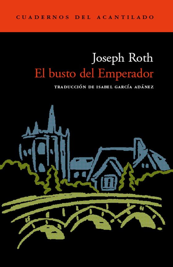 Coberta de El busto del Emperador, de Joseph Roth