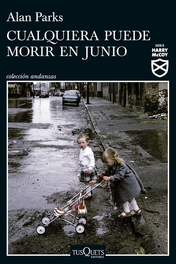 Portada de Cualquiera puede morir en junio, de Alan Parks