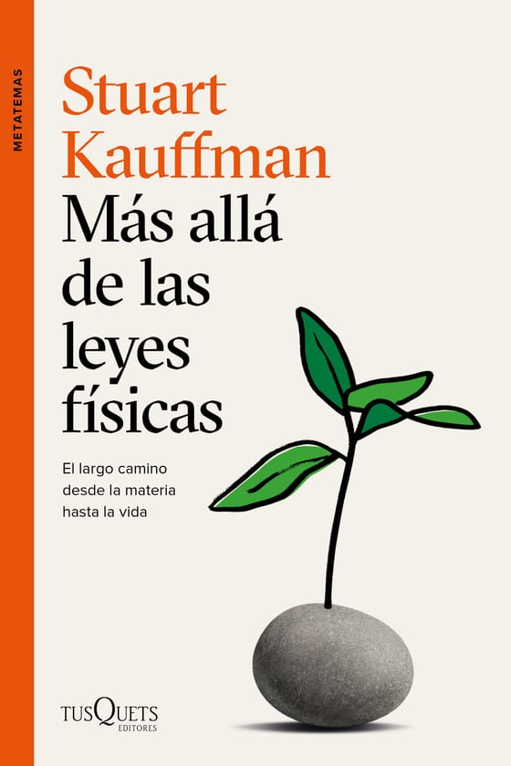 Portada de Más allá de las leyes físicas, de Stuart Kauffman