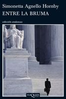 Coberta de Entre la bruma, de Simonetta Agnello Hornby