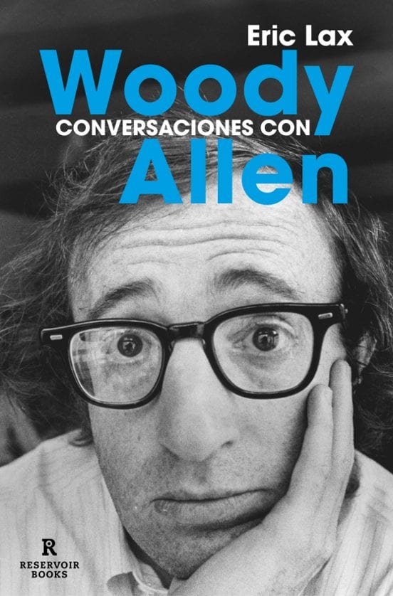 Portada de Conversaciones con Woody Allen, de Eric Lax