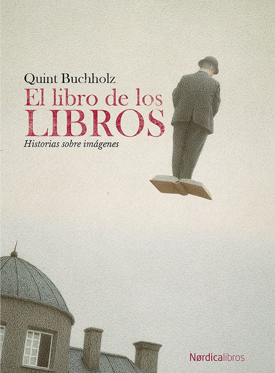 Coberta de El libro de los libros, de Quint Buchholz