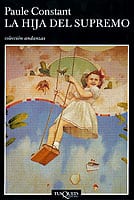 Portada de La hija del Supremo, de Paule Constant