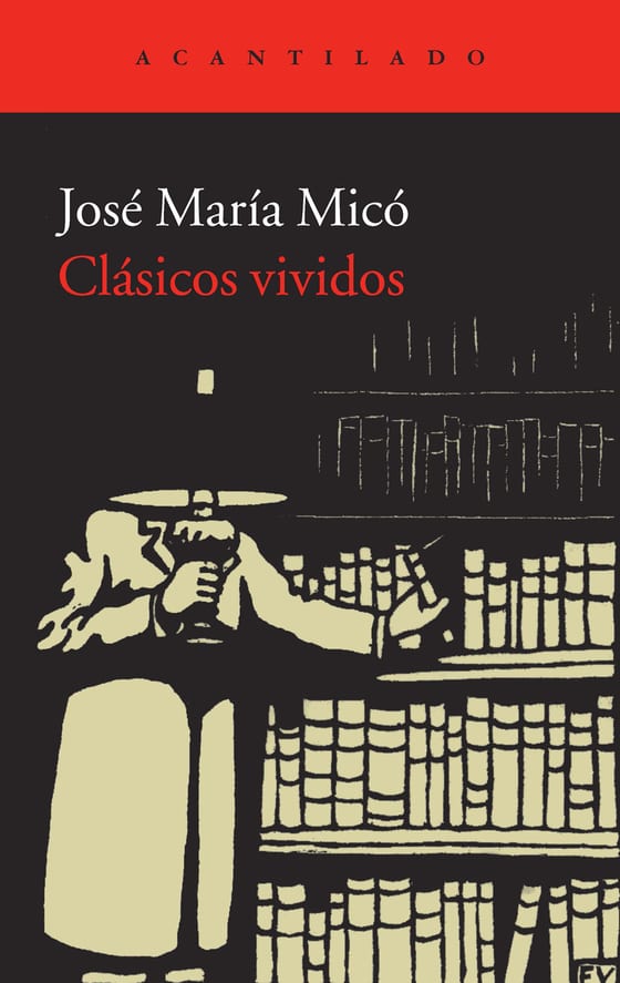 Coberta de Clásicos vividos, de José María Micó