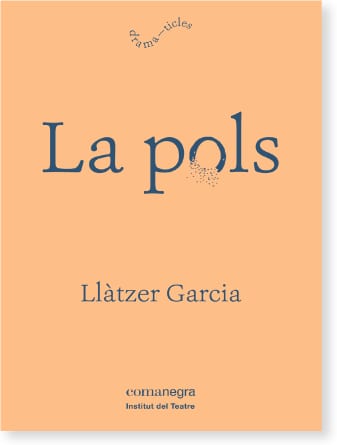 Coberta de La pols, de Llàtzer Garcia