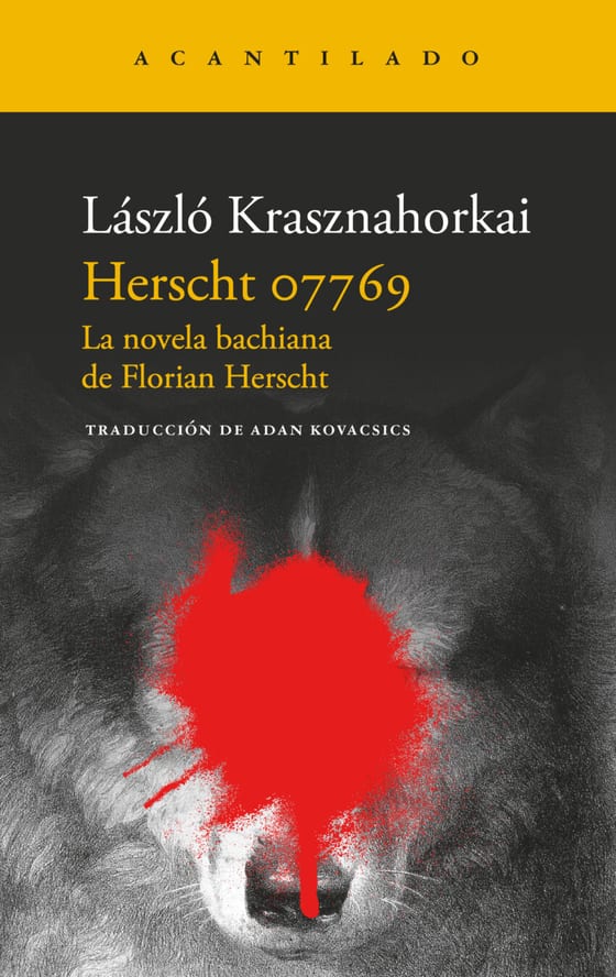 Coberta de Herscht 07769, de László Krasznahorkai