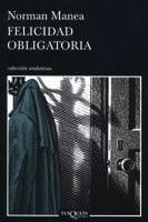 Coberta de Felicidad obligatoria, de Norman Manea