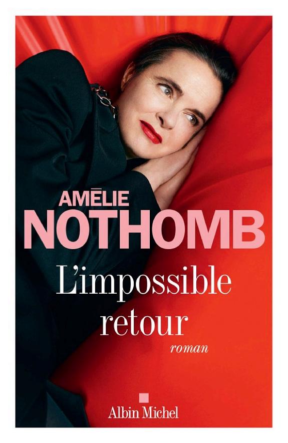 Portada de L'impossible retour, de Amélie Nothomb
