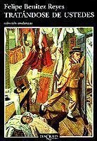 Portada de Tratándose de ustedes, de Felipe Benítez Reyes
