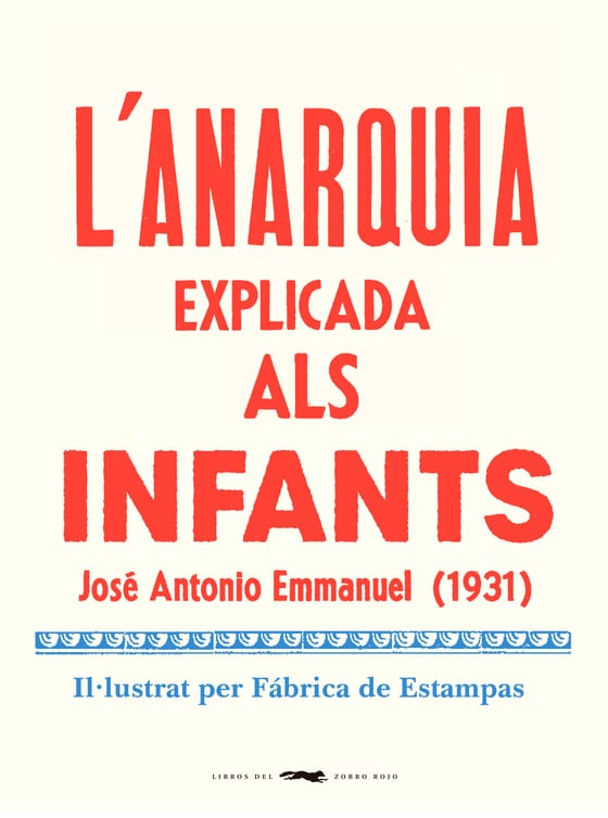 Coberta de L’anarquia explicada als infants, de José Antonio Emmanuel