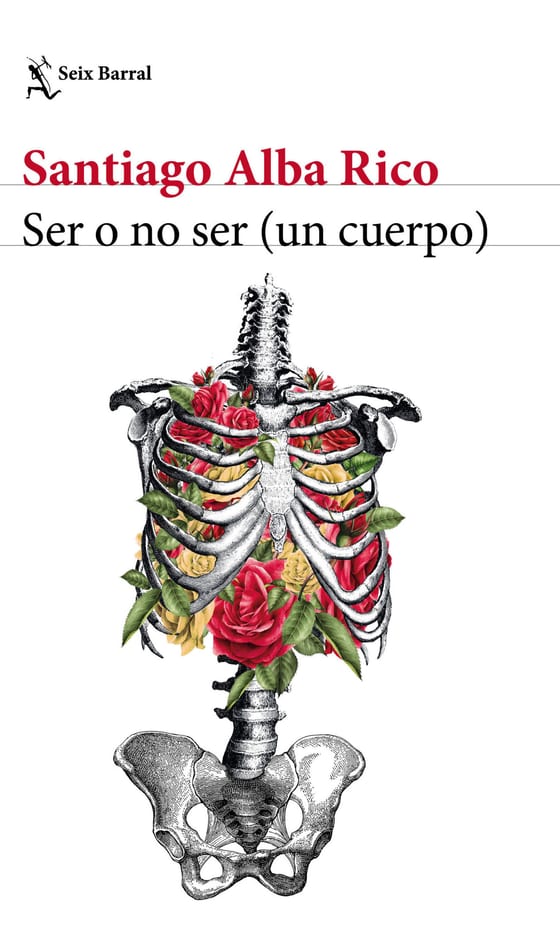 Portada de Ser o no ser (un cuerpo), de Santiago Alba Rico