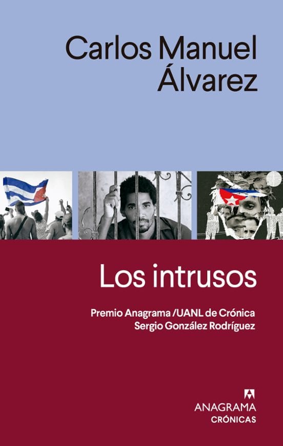 Coberta de Los intrusos, de Carlos Manuel Alvarez