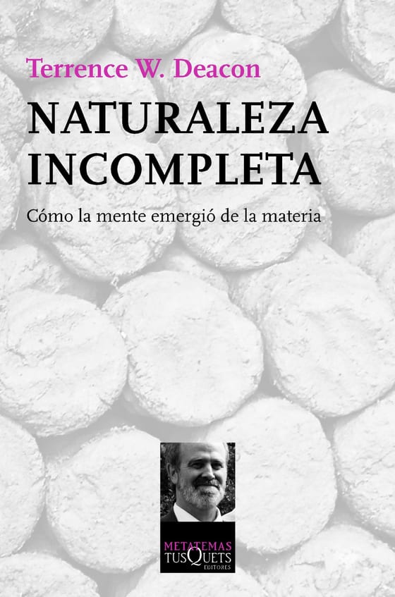 Portada de Naturaleza incompleta, de Terrence W. Deacon