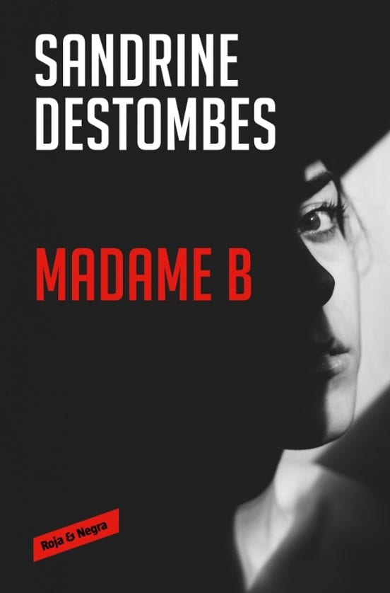 Portada de Madame B, de Sandrine Destombes