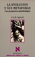 Coberta de La evolución y sus metáforas, de Jordi Agustí