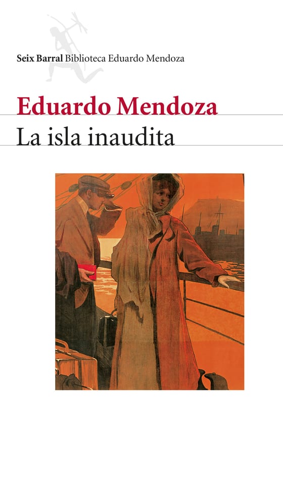 Portada de La isla inaudita, de Eduardo Mendoza