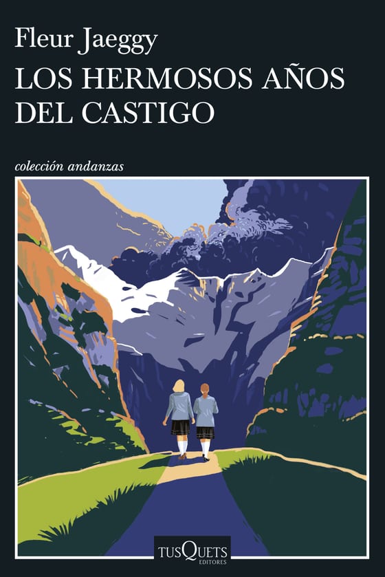 Portada de Los hermosos años del castigo, de Fleur Jaeggy