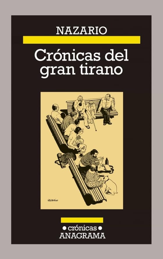 Coberta de Crónicas del gran tirano, de Nazario Luque