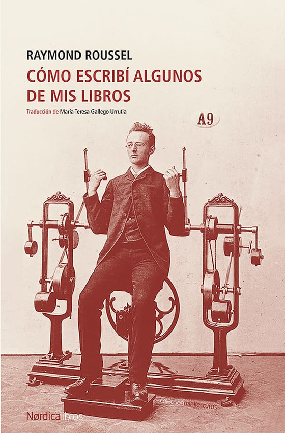 Coberta de Cómo escribí algunos de mis libros, de Raymond Roussel