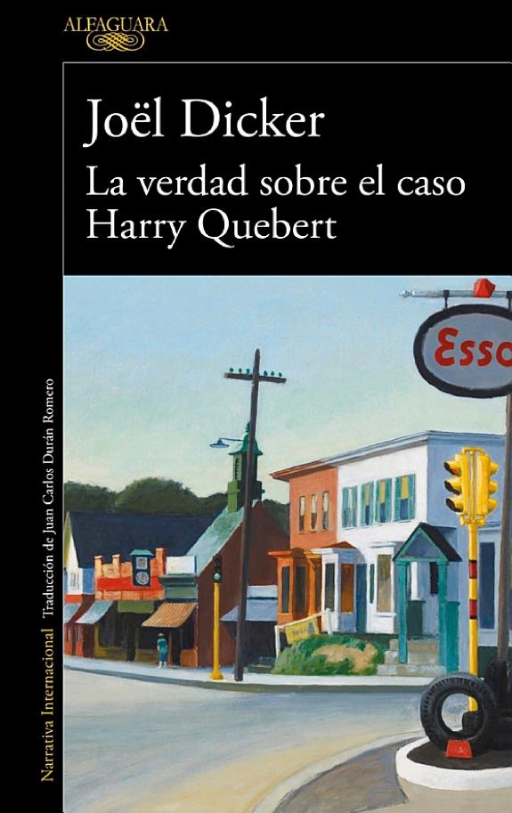 Portada de La verdad sobre el caso de Harry Quebert, de Joël Dicker