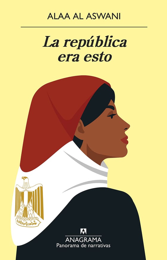 Coberta de La república era esto, d'Alaa al Aswani