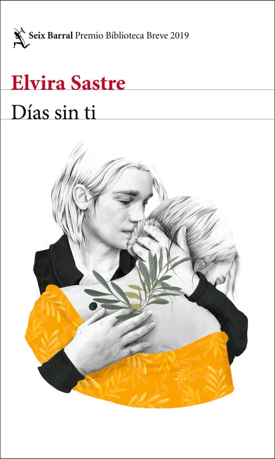 Portada de Días sin ti, de Elvira Sastre
