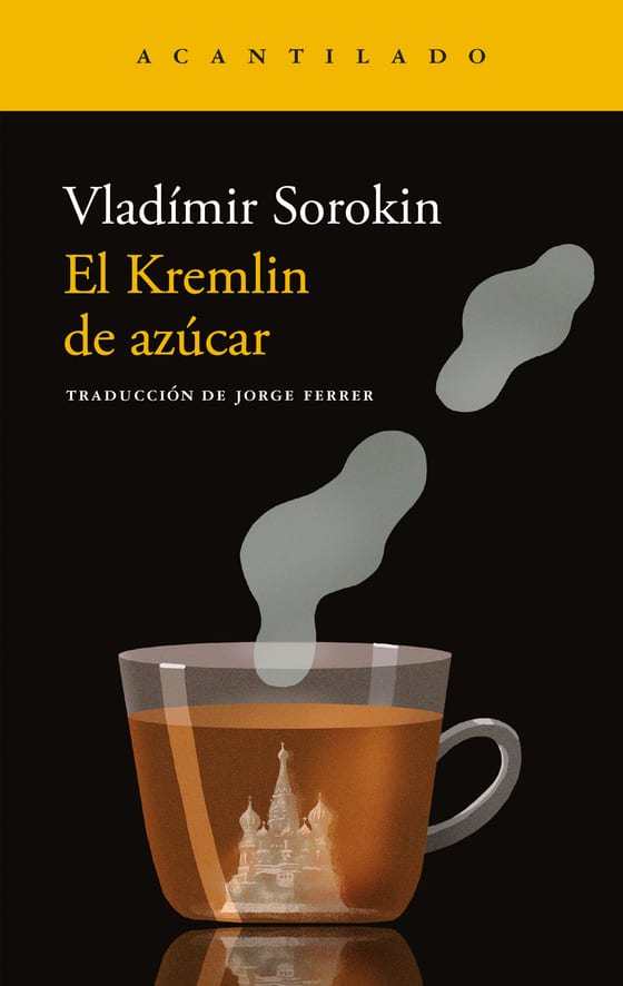 Coberta de El Kremlin de azúcar, de Vladímir Sorokin