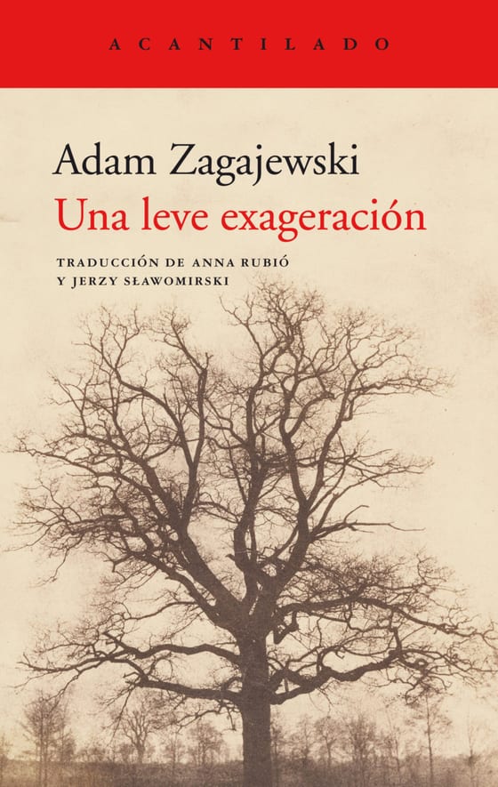 Coberta de Una leve exageración, de Adam Zagajewski