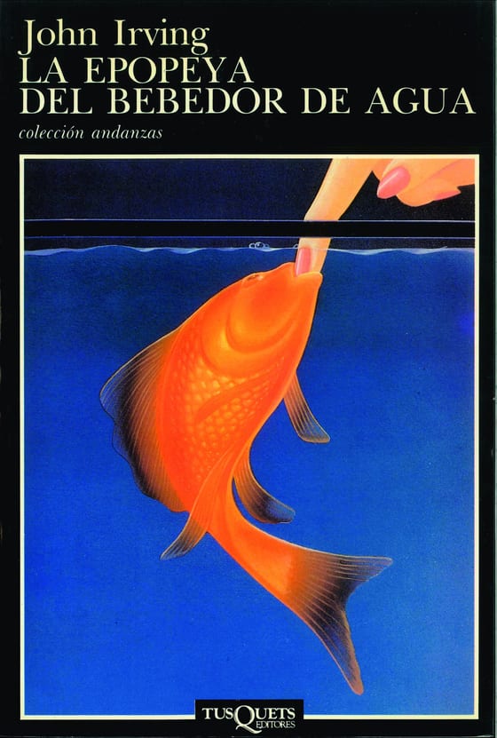 Portada de La epopeya del bebedor de agua, de John Irving