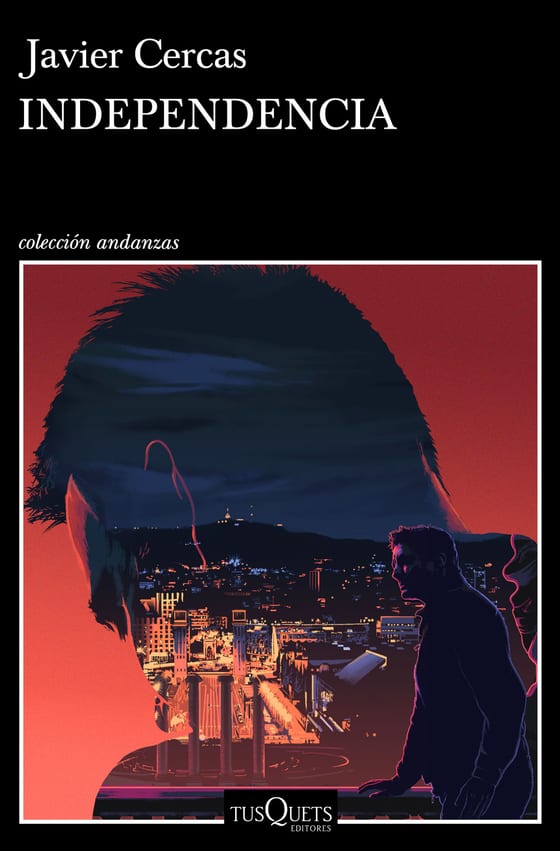 Portada de Independencia, de Javier Cercas