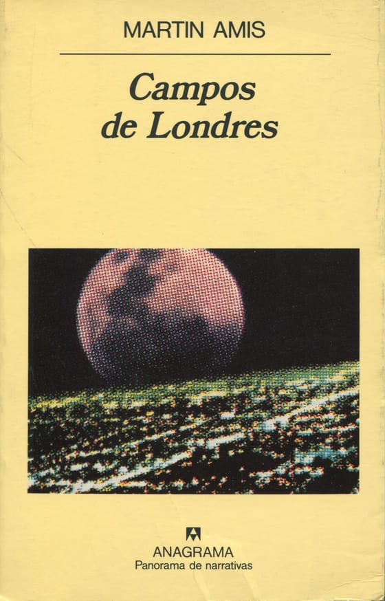 Portada de Campos de Londres, de Martin Amis